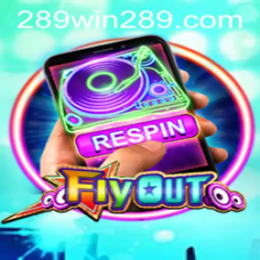 FlyOut: Revolutionizing the World of Interactive Gaming with 289win